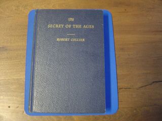 1971 The Secret Of The Ages Robert Collier Vintage Book Occult Magic Rare Book