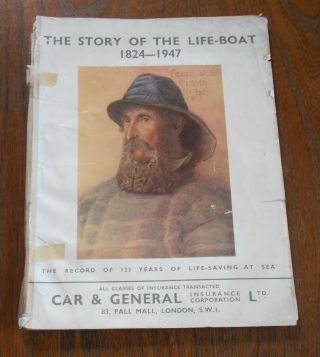 Vintage 1947 Book The Story Of The Life - Boat 1824 - 1947 Life - Saving At Sea Greyho
