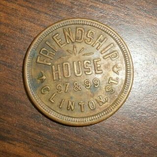 Vintage Hotel Token Friendship House Clinton St.  Chicago Rooms Per Day