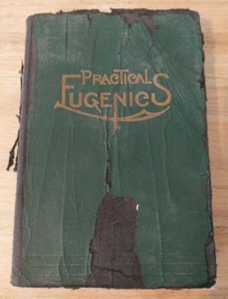 Safe Counsel Or Practical Eugenics By B.  G.  Jefferis And J.  L.  Nichols (1930)