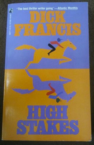 High Stakes - Dick Francis Vintage Nip 1988 Paperback Mystery Horse Racing Oop