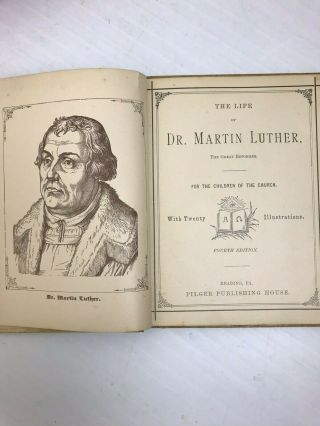 Life of Dr Martin Luther For The Young 4th Edition Christian Education Religion 2