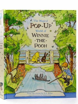 The Magical Pop - Up World Of Winnie - The - Pooh - Milne,  A.  A.  Illus.  By Grey,  Andre