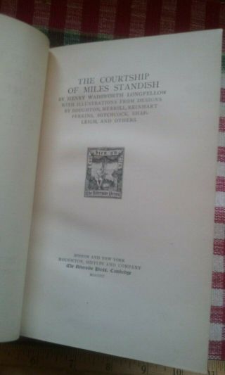 The COURTSHIP OF MILES STANDISH,  Henry Wadsworth Longfellow,  1900,  Houghton&Miff 5