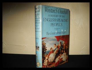Winston S Churchill / A History of the English - Speaking Peoples 1st Edition 1956 5