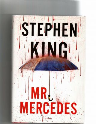 Stephen King (signed) - 2014 - Mr.  Mercedes (hrdcvr) First Printing,  Dust Jacket,  A,