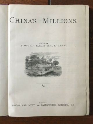 1877 CHINA ' S MILLIONS - Hudson Taylor Periodical - Missionary Content 3