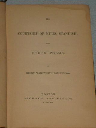 1859 BOOK THE COURTSHIP OF MILES STANDISH AND OTHER POEMS BY HENRY W.  LONGFELLOW 3
