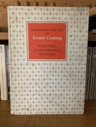 Mastering The Art Of French Cooking First Edition 17th Printing 1968