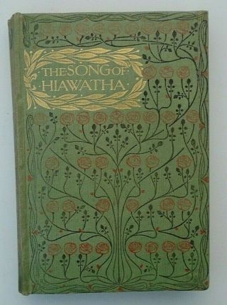c.  1905 Longfellow Williams THE SONG OF HIAWATHA Travel Poetry Portait Frontis 3