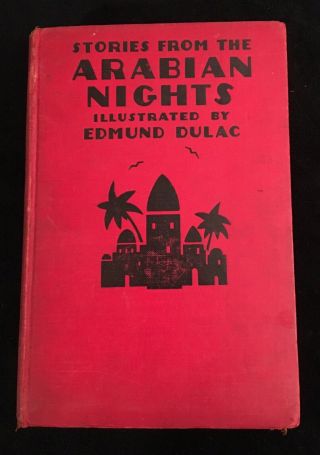 Vintage Book “stories From The Arabian Nights”,  Illustrated By Edmund Dulac