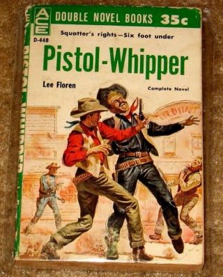 Vintage Pistol Whipper & Winter Range Ace Double Novel Pb Painted Covers