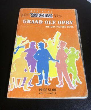 Vtg 1961 Official Wsm Grand Ole Opry History Picture Book Country Music Vol.  2