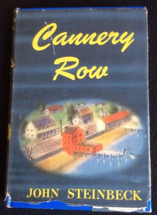 Cannery Row Signed By John Steinbeck - First Edition 1945 Hcdj
