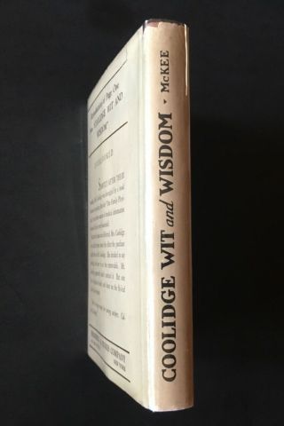 CALVIN COOLIDGE Wit And Wisdom; Orig.  1933 Small Hardcover w/ Dust Jacket; Rare 2