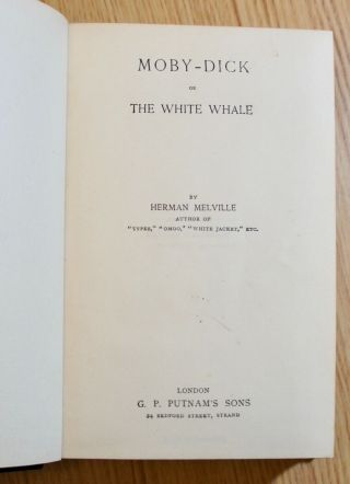 Moby Dick By Herman Melville London: G.  P.  Putnam’s Sons,  1892 First Posthumous