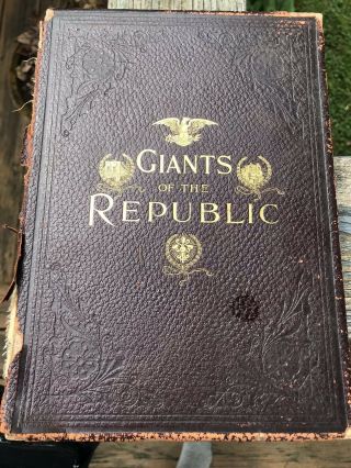 1895 Giants Of The Republic Antique Illustrated Book Engravings