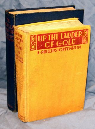 Retro Novels By E Phillips Oppenheim: The Double Traitor,  Up The Ladder Of Gold