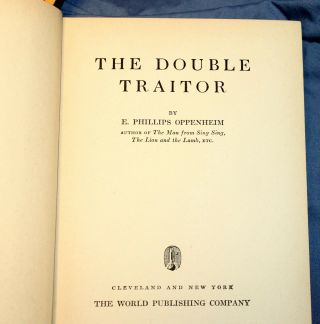 Retro novels by E Phillips Oppenheim: The Double Traitor,  Up The Ladder Of Gold 2