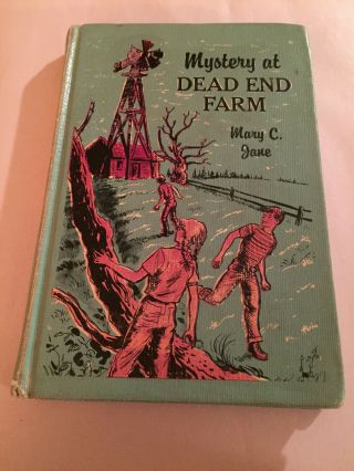 Mary C Jane Mystery At Dead End Farm Vintage Hardcover Book