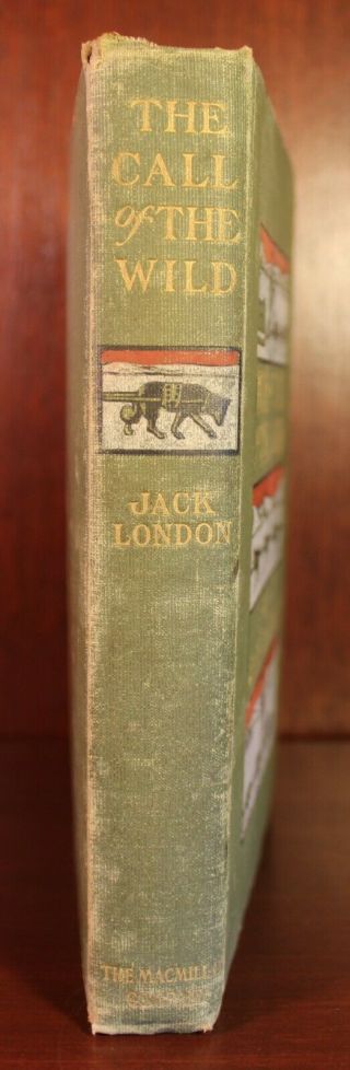 The Call of the Wild 1903 1st Edition 1st Printing Jack London Dogs Yukon Gold 2