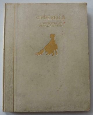 Arthur Rackham.  Signed Limited Edition.  Cinderella.  1 Of Only 325 Vellum Copies