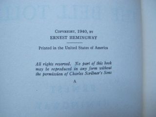Ernest Hemingway HAND SIGNED 1st 1940 Edition For Whom The Bell Tolls Scribners 5