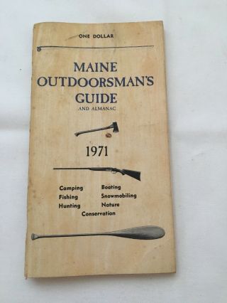 Maine Outdoorsman’s Guide 1971
