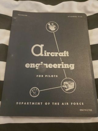 Aircraft Engineering For Pilots Departments Of The Air Force
