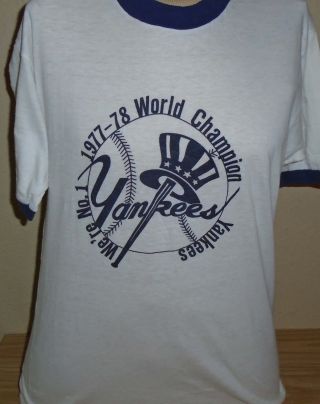 Vintage 1977 - 78 York Yankees World Series T Shirt Fits Medium - Small