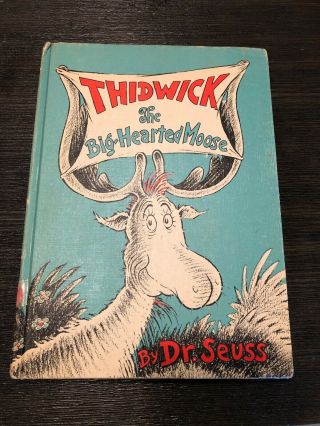 1948 Dr Seuss Thidwick The Big Hearted Moose Hardcover