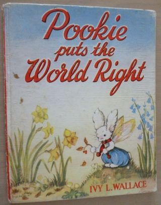 Vintage - Pookie Puts The World Right By Ivy L.  Wallace 1955 Edition