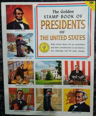 Vintage 1954 The Golden Stamp Book Of Presidents Of The United States