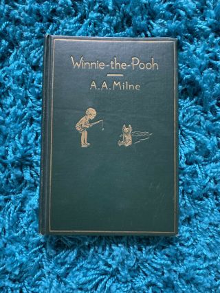 Winnie The Pooh By A.  A.  Milne 1st Edition Us Print - E.  P.  Dutton & Company 1926