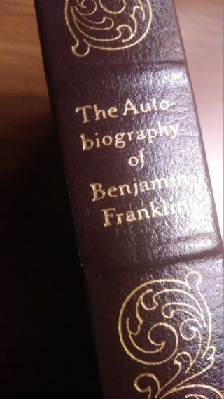 The Autobiography Of Benjamin Franklin - Easton Press Leather