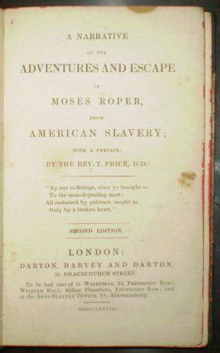 1838,  NARRATIVE OF THE ADVENTURES & ESCAPE OF MOSES ROPER,  FROM AMERICAN SLAVERY 2
