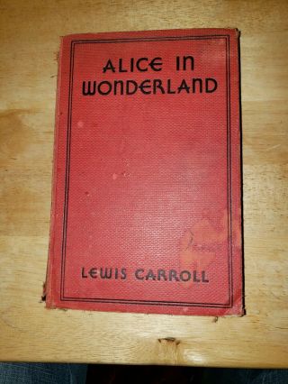 " Alice In Wonderland " By Lewis Carroll,  Published By A.  L.  Burt Company