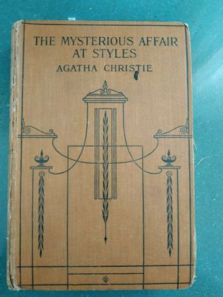 Christie,  Agatha.  The Mysterious Affair At Style.  Lane\ Bodley Head,  1921.  1st Ed.