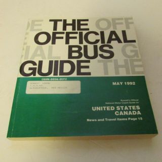 May 1992 The Official Bus Guide For United States And Canada