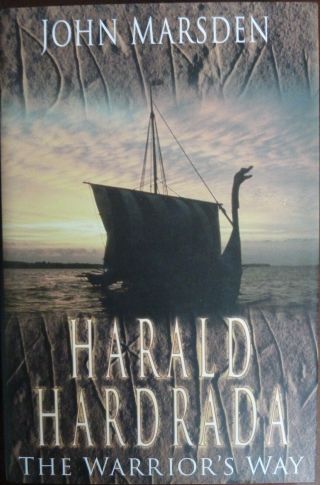Harald Hardrada The Warrior’s Way Stamford Bridge 1066