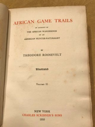 Signed and Numbered 171/500 African Game Trails Vol I&II Theodore Roosevelt 1910 8