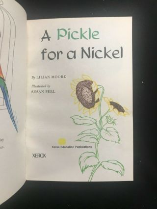A PICKLE FOR A NICKEL Lilian Moore XEROX Educational Publications vintage SC 3