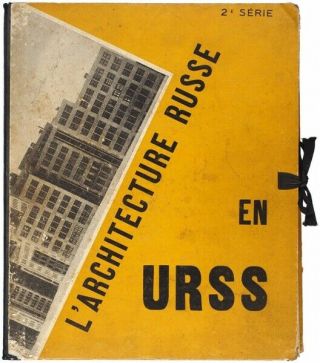 1930 Album L’architecture Russe En U.  R.  S.  S.  Russian Architecture In The Ussr
