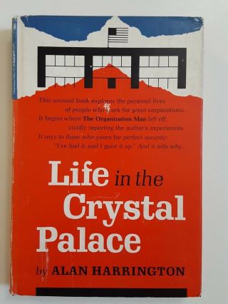 1959 Hardcover Book Life In The Crystal Palace By Alan Harrington 1st Edition