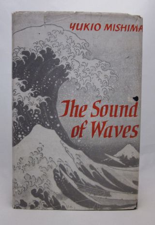 Yukio Mishima Signed - The Sound Of Waves - First Edition Uk W/ Dust Jacket