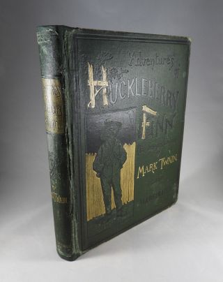 Samuel L.  Clemens (mark Twain) - Adventures Of Huckleberry Finn - First Edition