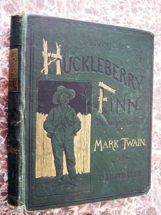 1885 Adventures Of Huckleberry Finn,  True First Edition,  1st/1st Cloth Mark Twain