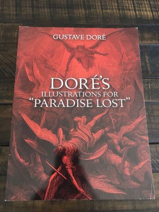 Gustave Dore’s book of Illustrations: Paradise Lost,  Dante’s Comedy,  and The Bible 4