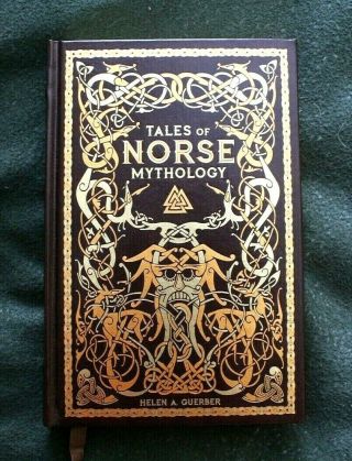 Tales Of Norse Mythology (leatherbound) Helen A.  Guerber (pre - Owned)