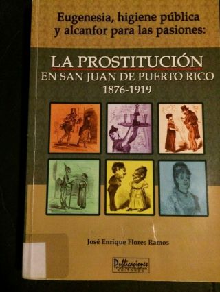 La Prostitucion En San Juan De Puerto Rico